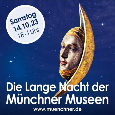 Das Bild zeigt das Plakat für Die Lange Nacht der Münchner Museen 2023. Das Bildmotiv zeigt eine vergoldete Holzfigur, die allgemein als "Münchner Kindl im Halbmond" bekannt ist.