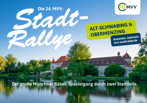 Werbung für die MVV-Stadt-Rallye auf Foto von Schloss Blutenburg am See
